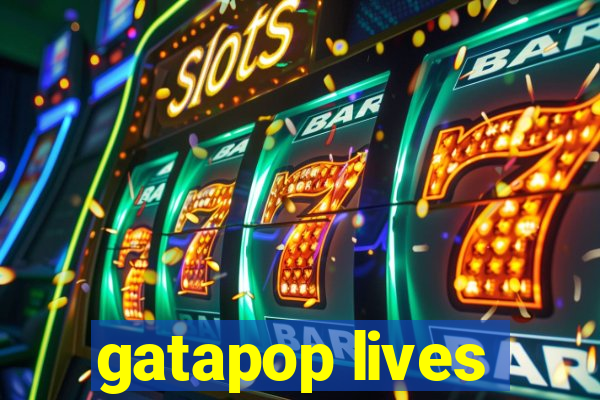 gatapop lives